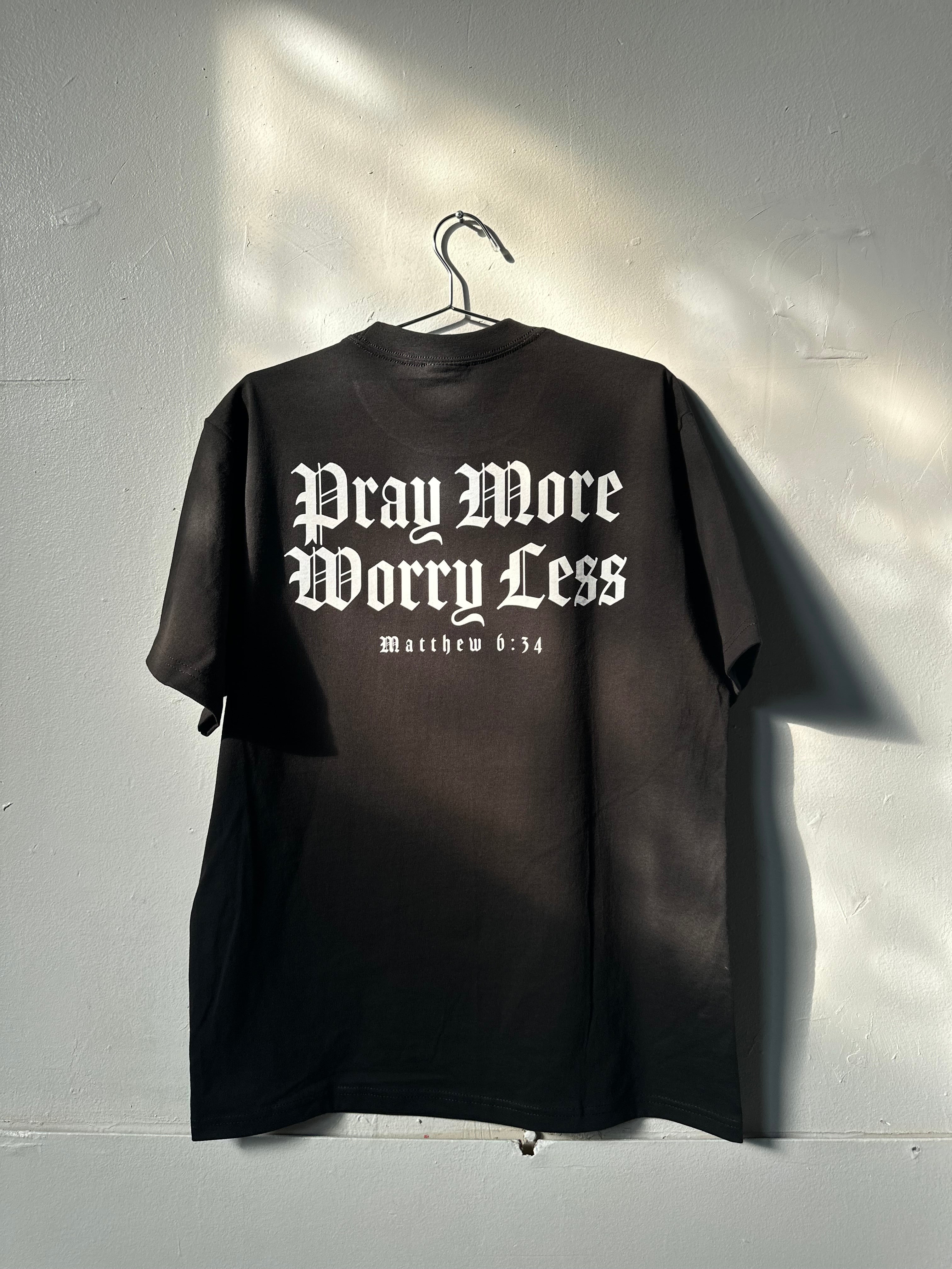 EPSS PRAY MORE WORRY LESS TEE